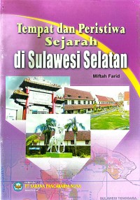 Image of Tempat dan Peristiwa Sejarah di Sulawesi Selatan